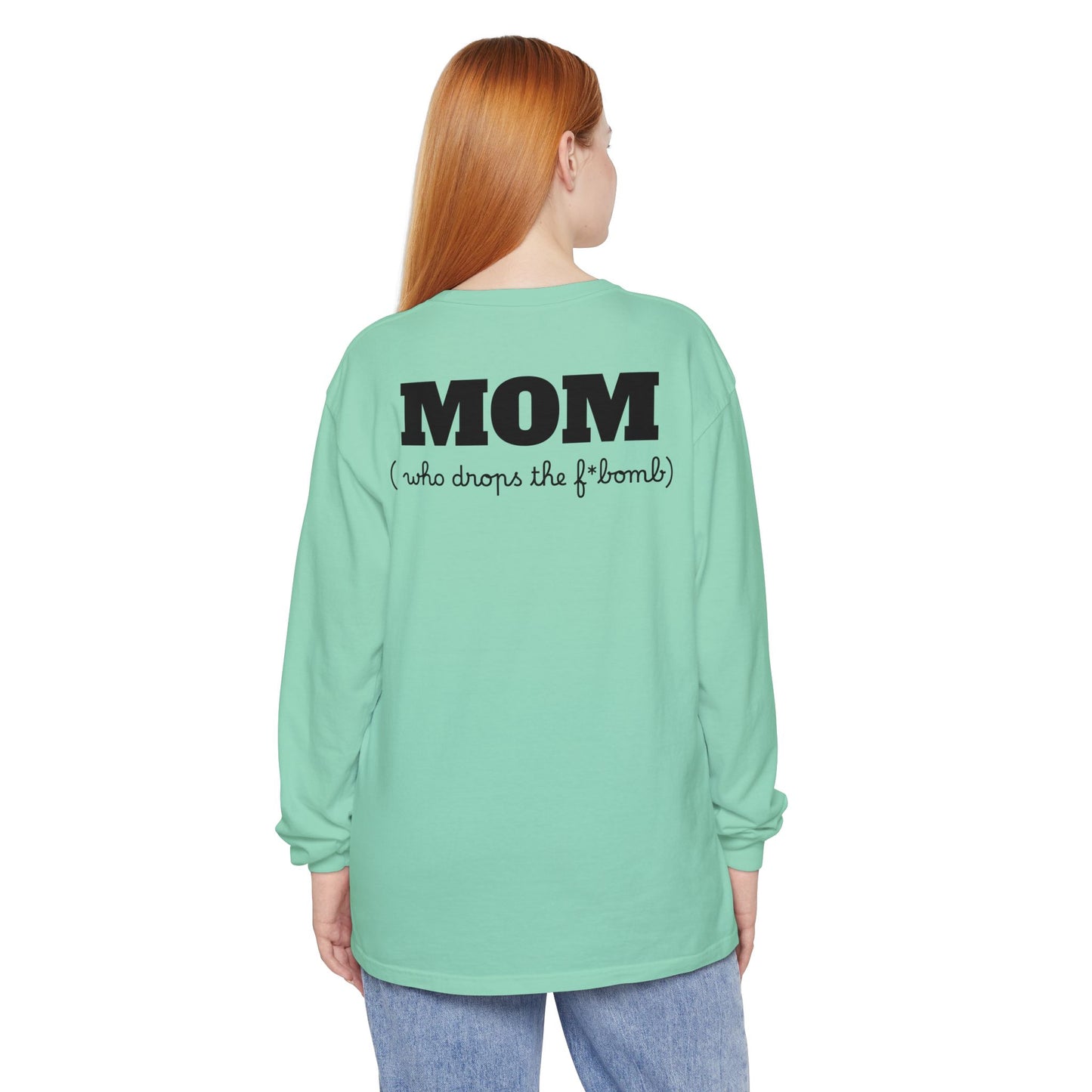 Long Sleeve T-Shirt Grace and Grit Logo Mom Humour
