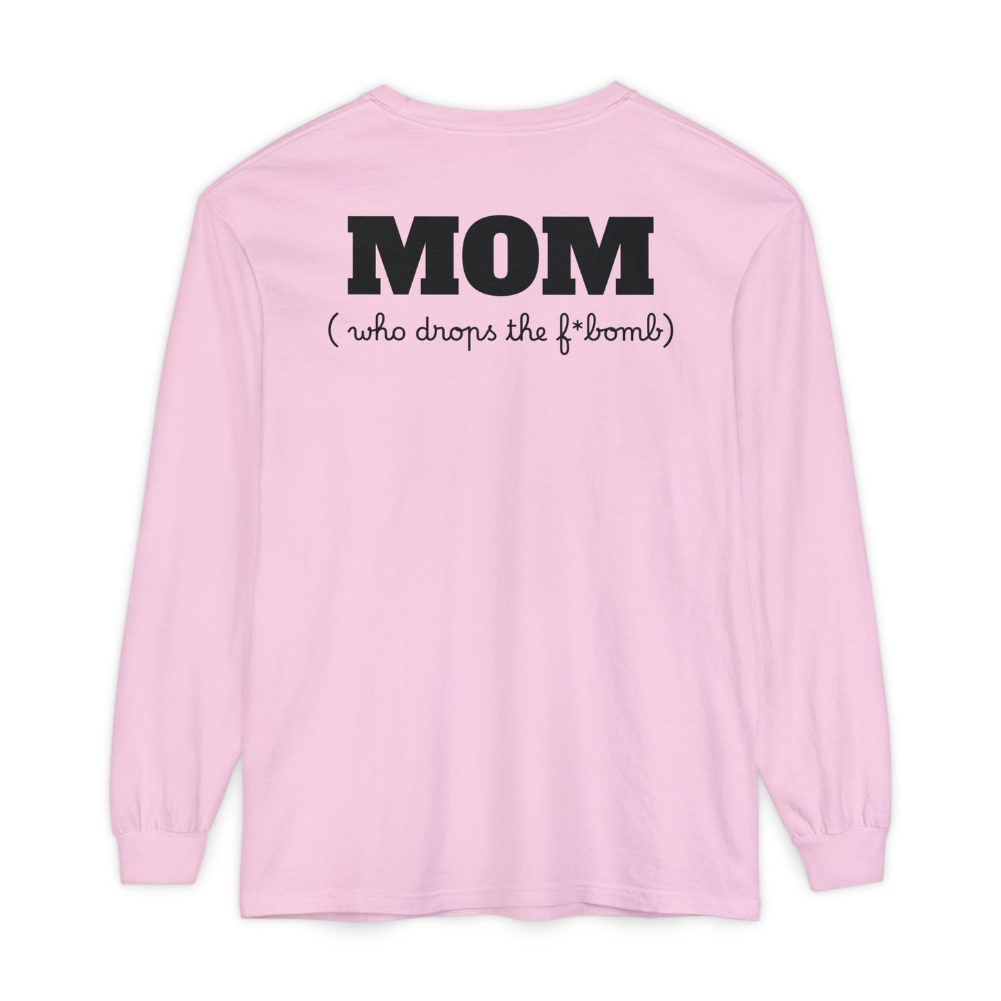 Long Sleeve T-Shirt Grace and Grit Logo Mom Humour