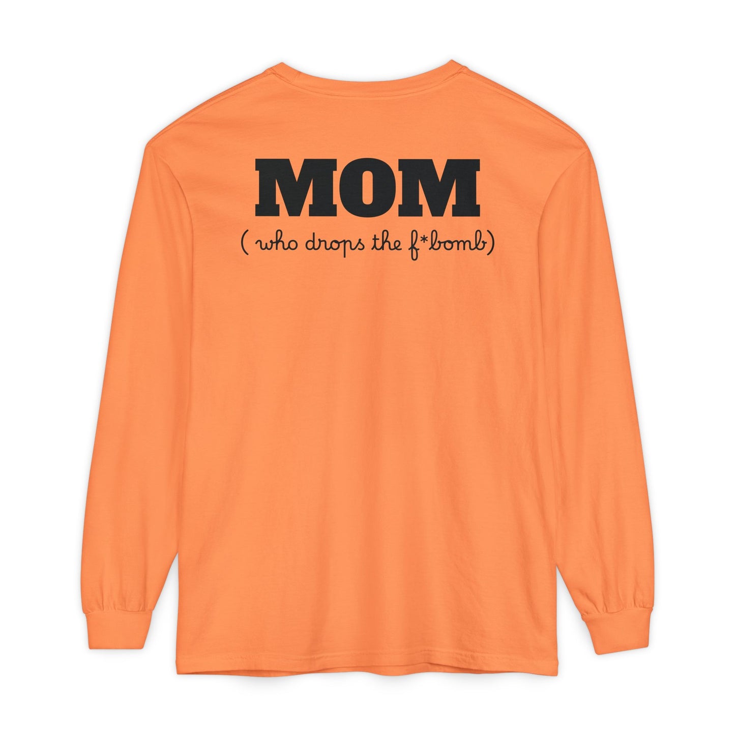Long Sleeve T-Shirt Grace and Grit Logo Mom Humour