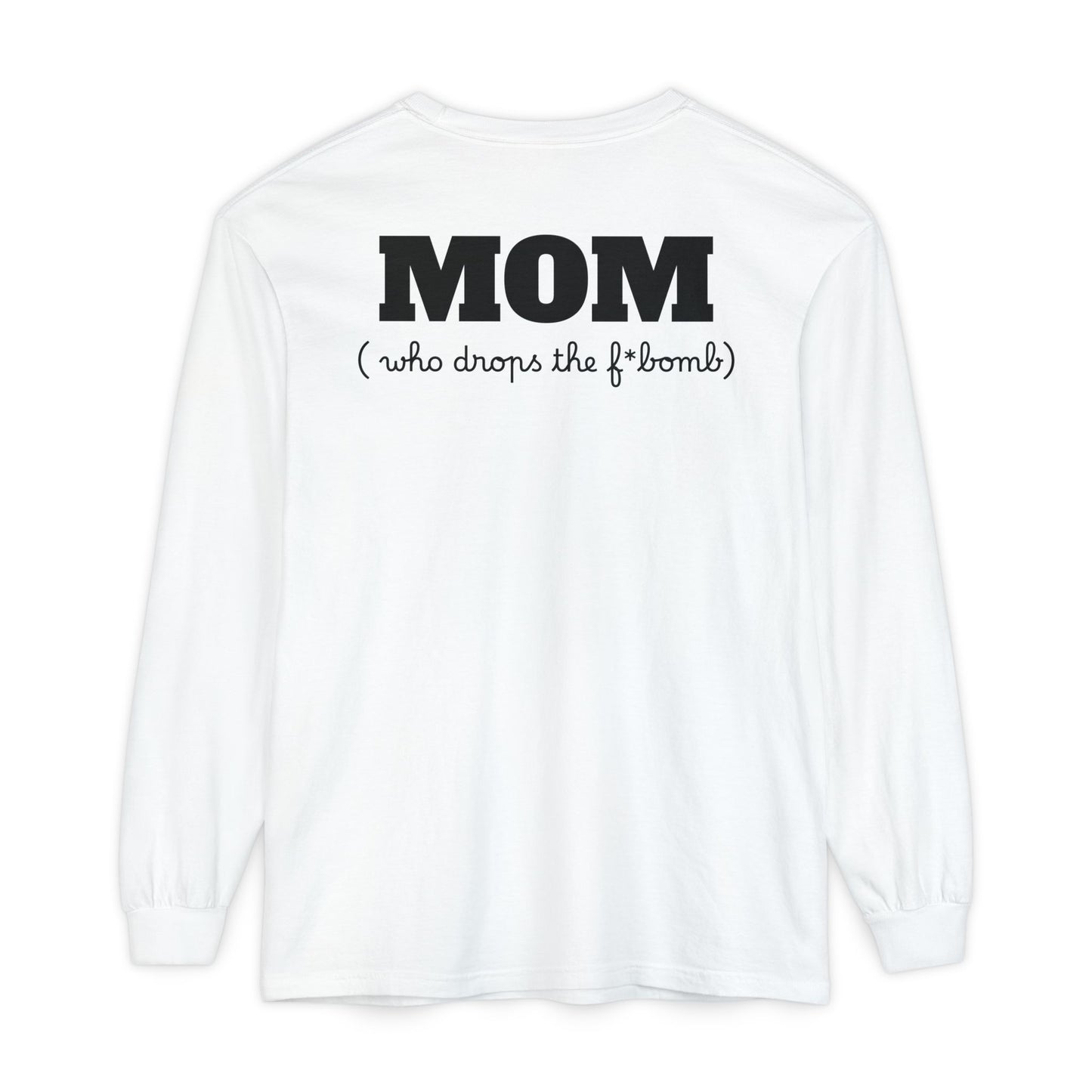 Long Sleeve T-Shirt Grace and Grit Logo Mom Humour