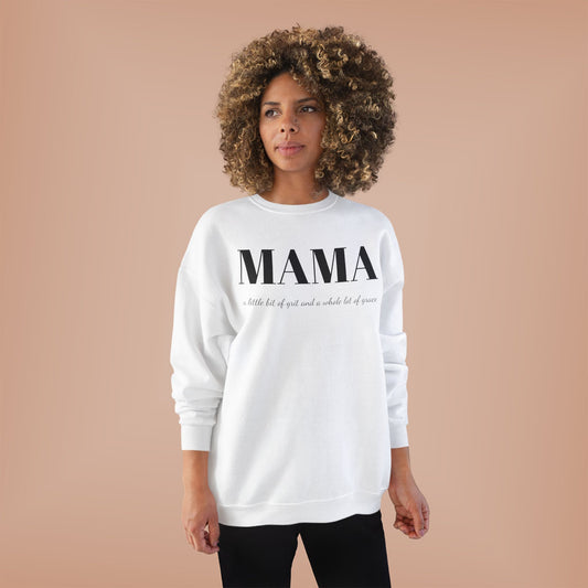Grit and Grace Mama Sweatshirt - Crewneck