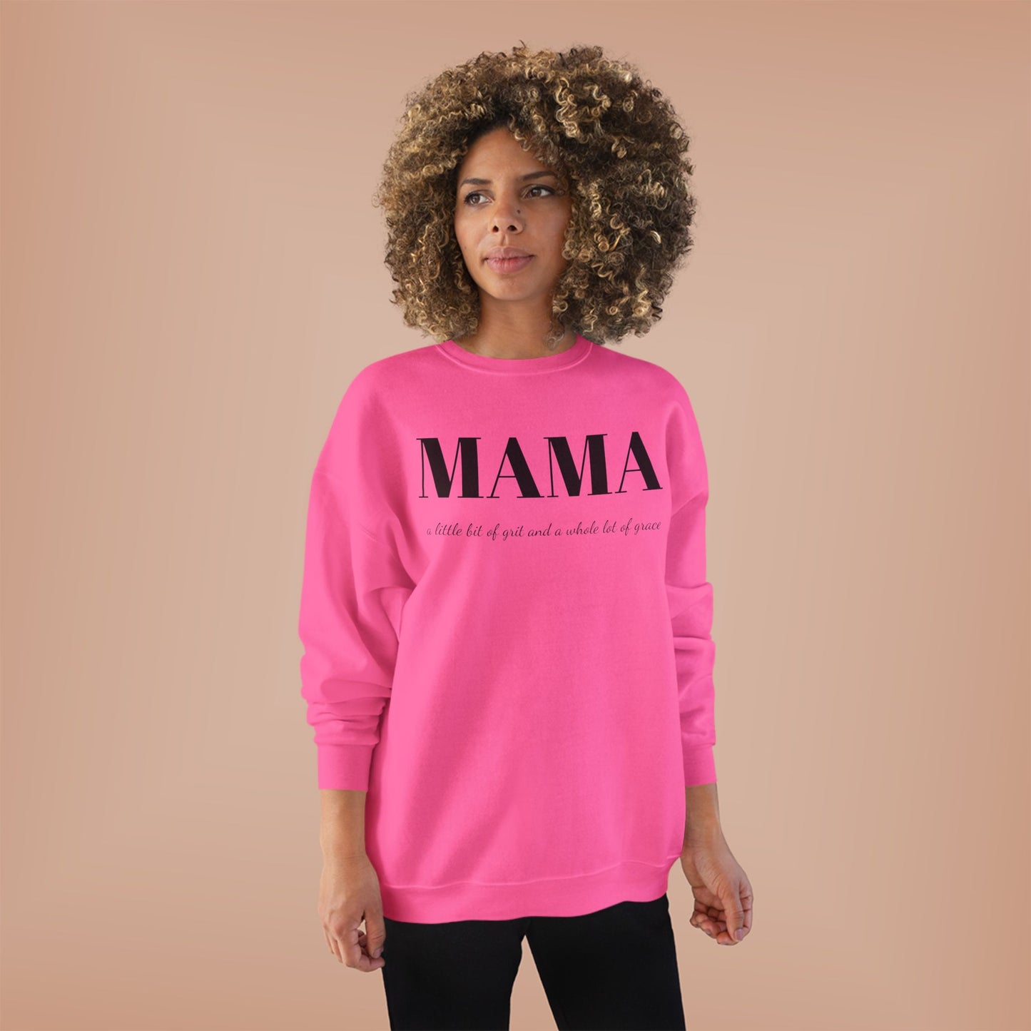 Grit and Grace Mama Sweatshirt - Crewneck